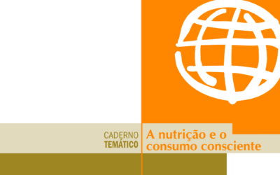 A nutrição e o consumo consciente