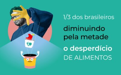 Reduza o desperdício de alimentos!